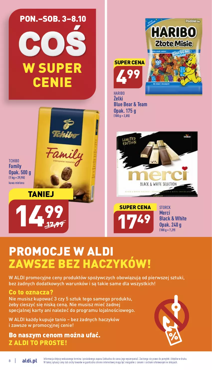 Gazetka promocyjna Aldi - Pełny katalog - ważna 03.10 do 08.10.2022 - strona 8 - produkty: Fa, Gra, Haczyk, Haribo, Kawa, Kawa mielona, Lack, Merci, Mus, O nas, Tchibo, Tchibo Family