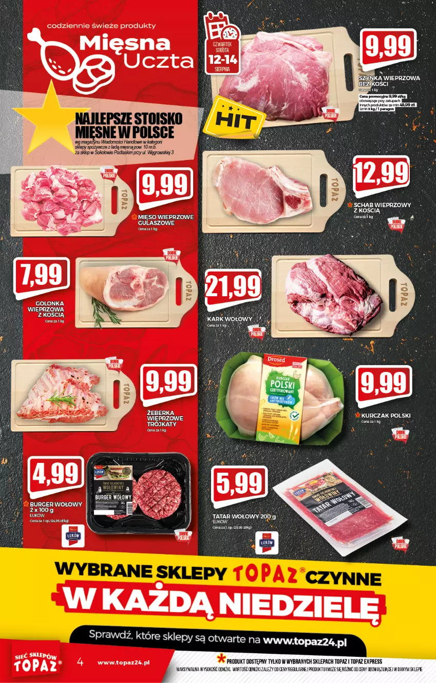 Gazetka promocyjna Topaz - Gazetka - ważna 12.08 do 18.08.2021 - strona 4 - produkty: Burger, Mięso, Mięso wieprzowe, Podlaski, Sok, Top