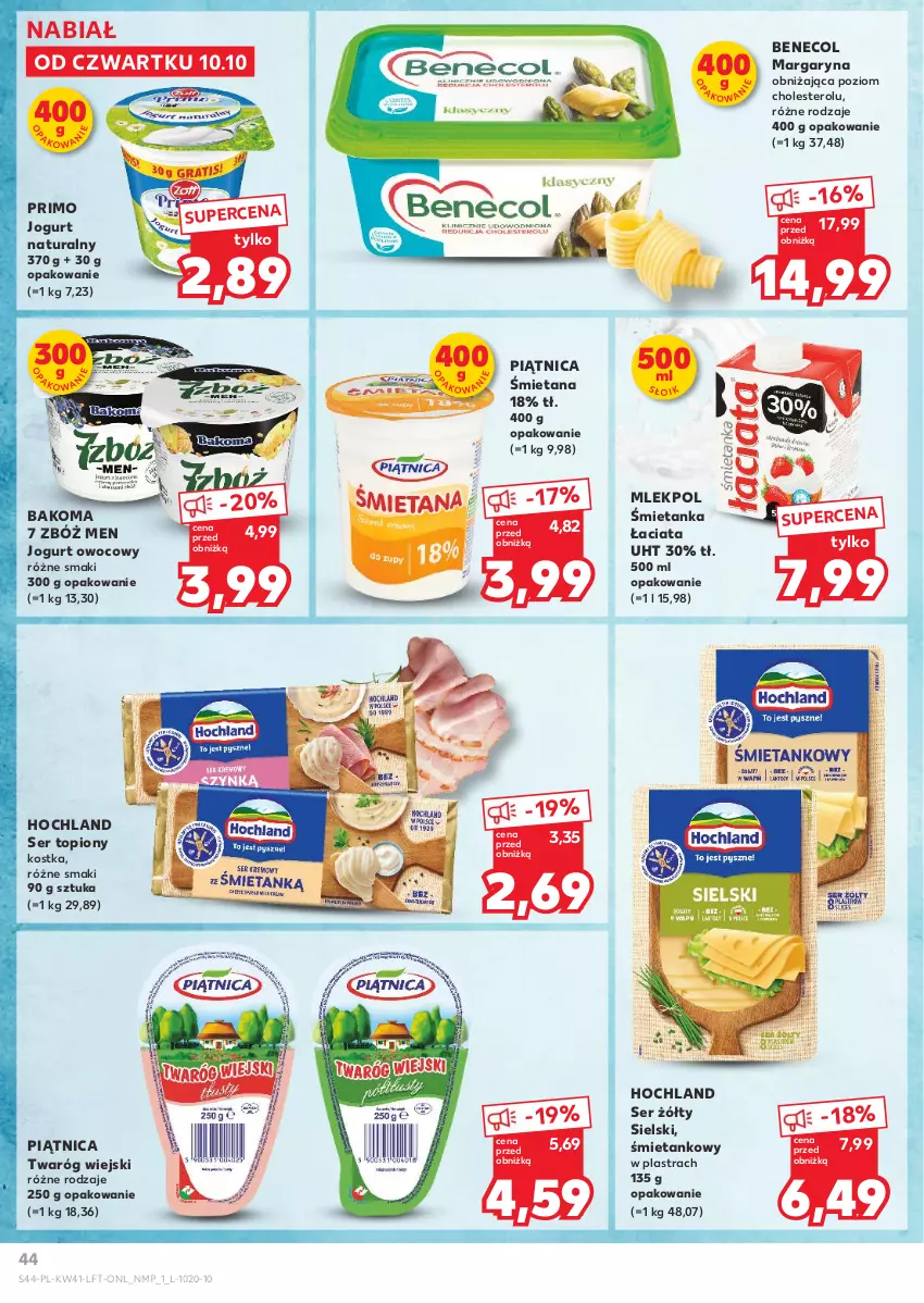 Gazetka promocyjna Kaufland - Gazetka tygodnia - ważna 10.10 do 16.10.2024 - strona 44 - produkty: Bakoma, Benecol, Hochland, Jogurt, Jogurt naturalny, Jogurt owocowy, Margaryna, Piątnica, Ser, Ser topiony, Top, Twaróg