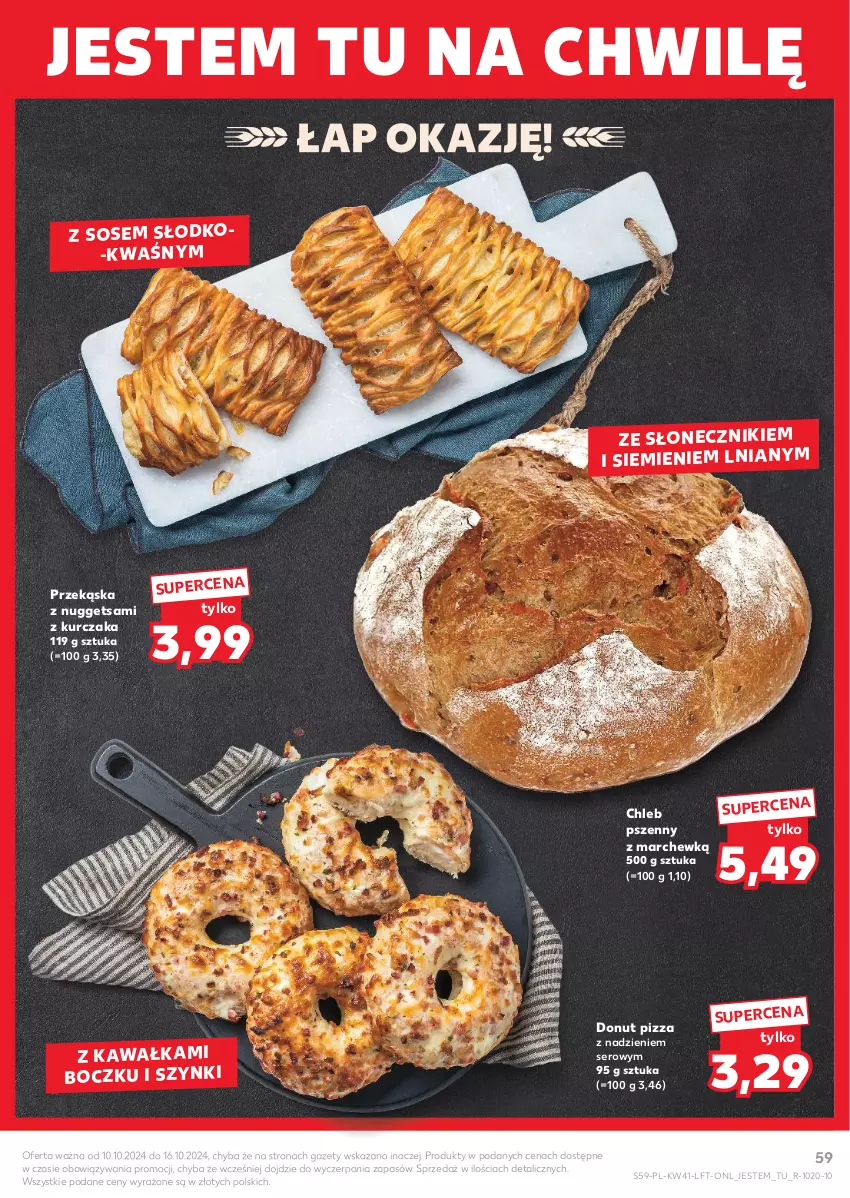 Gazetka promocyjna Kaufland - Gazetka tygodnia - ważna 10.10 do 16.10.2024 - strona 59 - produkty: Chleb, Donut, Kawa, Kurczak, Pizza, Ser, Sos