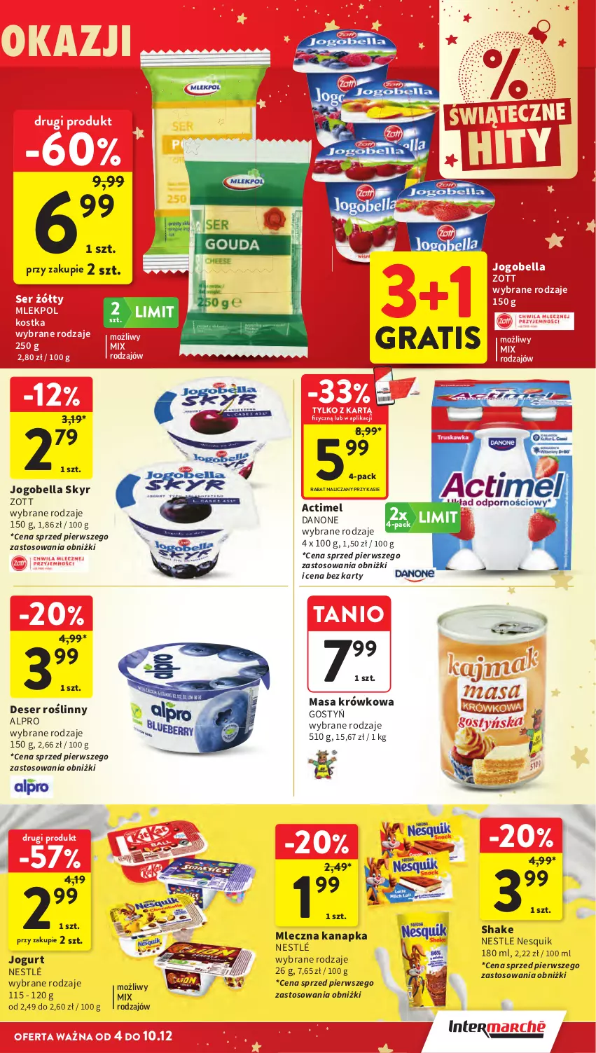 Gazetka promocyjna Intermarche - Gazetka Intermarche - ważna 04.12 do 10.12.2025 - strona 33 - produkty: Alpro, Bell, Bella, Danone, Gra, Jogobella, Jogurt, Masa krówkowa, Mleczna kanapka, Nesquik, Nestlé, Ser, Zott