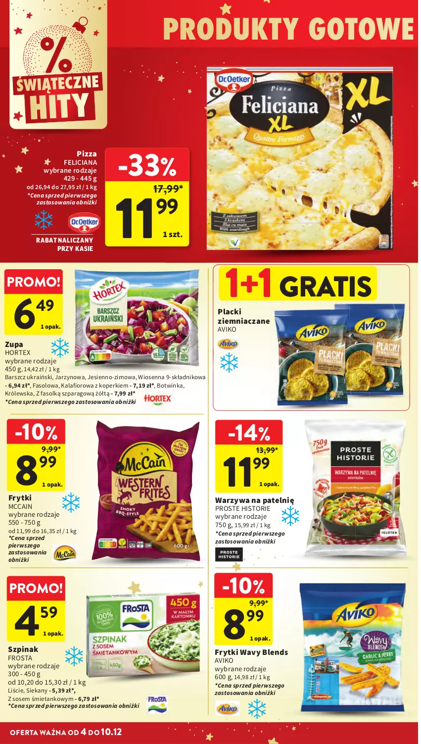 Gazetka promocyjna Intermarche - Gazetka Intermarche - ważna 04.12 do 10.12.2025 - strona 34 - produkty: Fa, Feliciana, Frosta, Frytki, Gra, Hortex, Inka, Kalafior, Lack, McCain, Pizza, Sos, Szpinak, Zupa