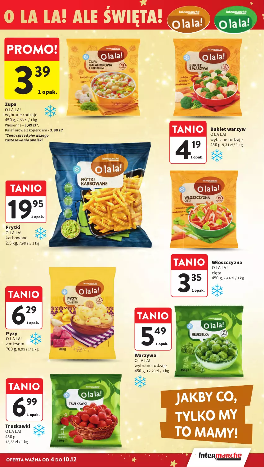Gazetka promocyjna Intermarche - Gazetka Intermarche - ważna 04.12 do 10.12.2025 - strona 39 - produkty: Bukiet, Bukiet warzyw, Frytki, Kalafior, Warzywa, Zupa