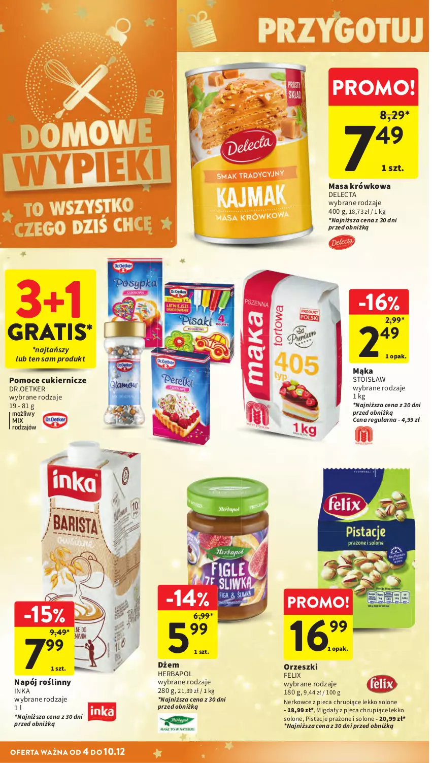 Gazetka promocyjna Intermarche - Gazetka Intermarche - ważna 04.12 do 10.12.2025 - strona 46 - produkty: Delecta, Felix, Gra, Herbapol, Inka, Masa krówkowa, Migdały, Piec, Pistacje