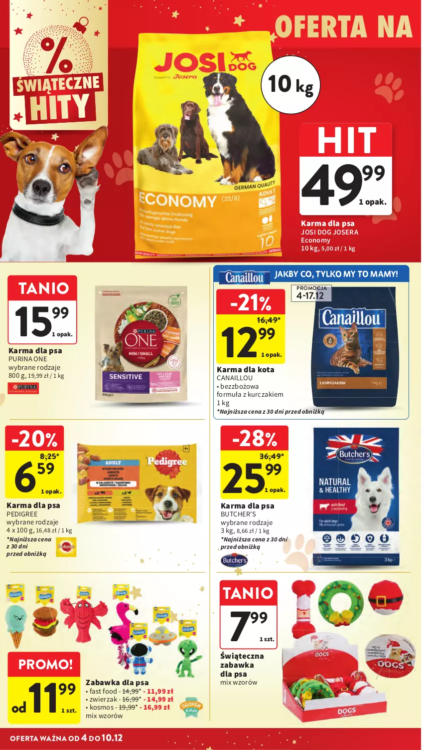 Gazetka promocyjna Intermarche - Gazetka Intermarche - ważna 04.12 do 10.12.2025 - strona 56 - produkty: Butcher's, Canaillou, Fa, Josera, Kurczak, Pedigree, Pur, Purina, Ser, Zabawka