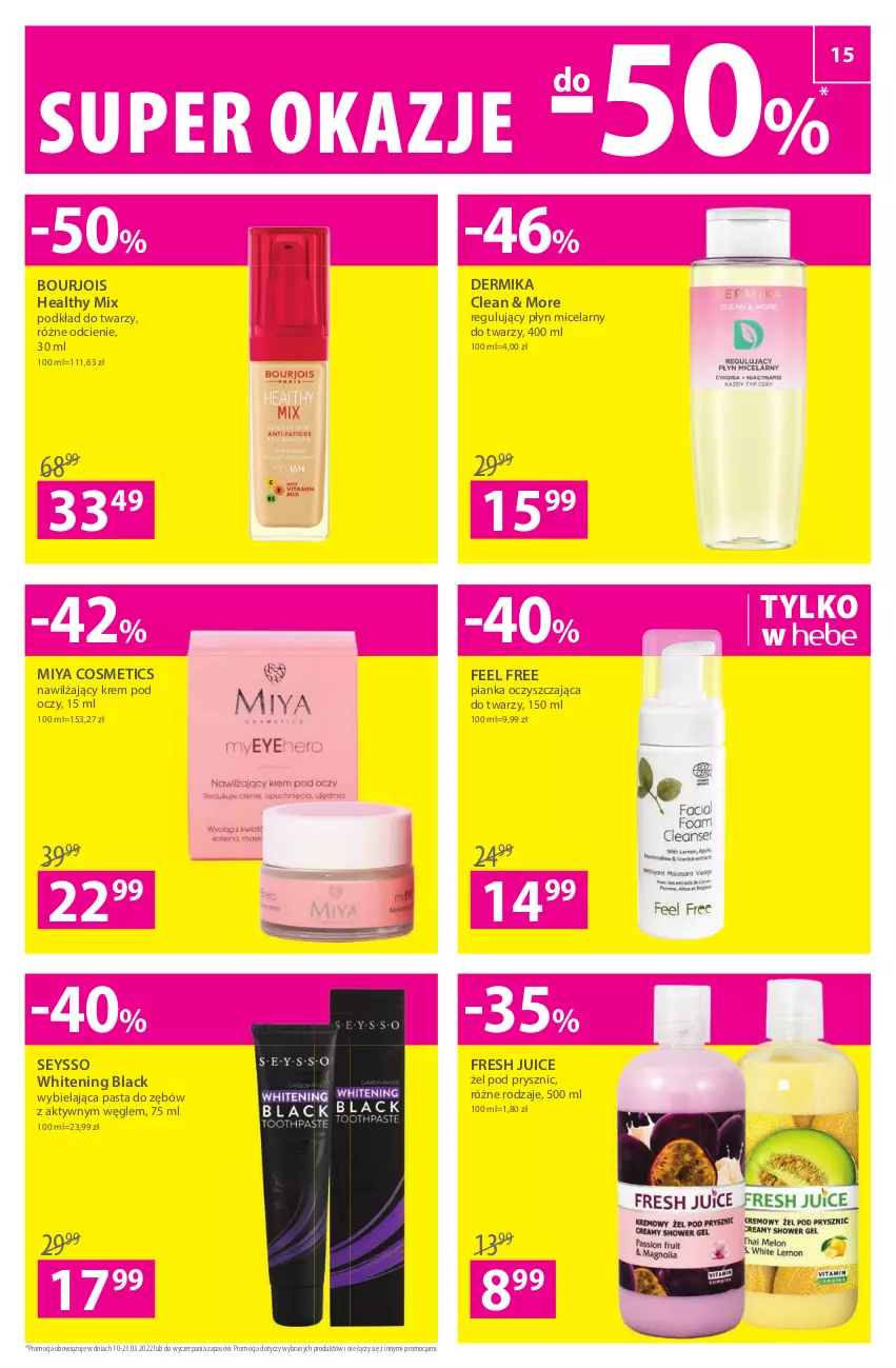 Gazetka promocyjna Hebe - Gazetka - ważna 10.03 do 23.03.2022 - strona 15 - produkty: Bourjois, Dermika, Krem pod oczy, Lack, Miya Cosmetics, Pasta do zębów, Płyn micelarny, Podkład, Podkład do twarzy, Seysso