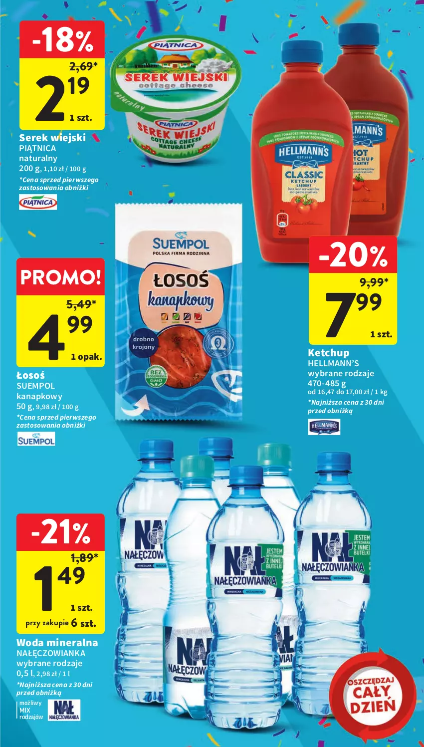 Gazetka promocyjna Intermarche - Gazetka Intermarche - ważna 28.09 do 04.10.2023 - strona 47 - produkty: Hellmann’s, Ketchup, Nałęczowianka, Piątnica, Ser, Serek, Serek wiejski, Suempol, Woda, Woda mineralna