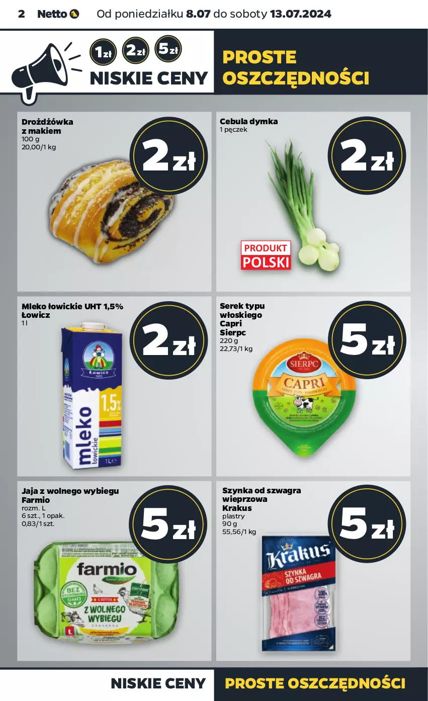 Gazetka promocyjna Netto - Artykuły spożywcze - ważna 08.07 do 13.07.2024 - strona 2 - produkty: Cebula, Fa, Gra, Jaja, Jaja z wolnego wybiegu, Krakus, Mleko, Ser, Serek, Szynka