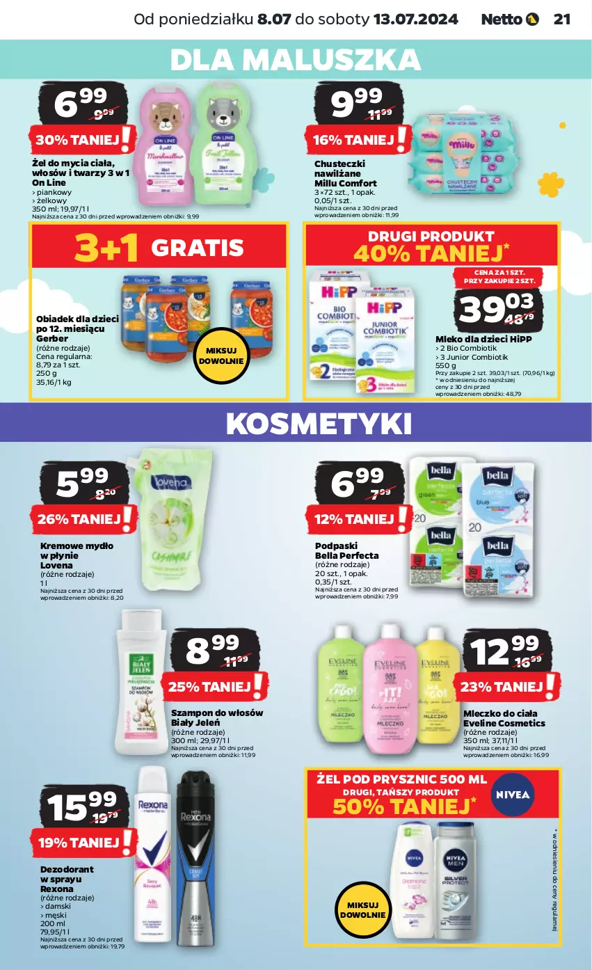 Gazetka promocyjna Netto - Artykuły spożywcze - ważna 08.07 do 13.07.2024 - strona 21 - produkty: Bell, Bella, Biały Jeleń, Chusteczki, Dezodorant, Dzieci, Eveline, Gerber, Gra, HiPP, Mleczko, Mleczko do ciała, Mleko, Mleko dla dzieci, Mydło, Mydło w płynie, Perfecta, Podpaski, Rexona, Szampon