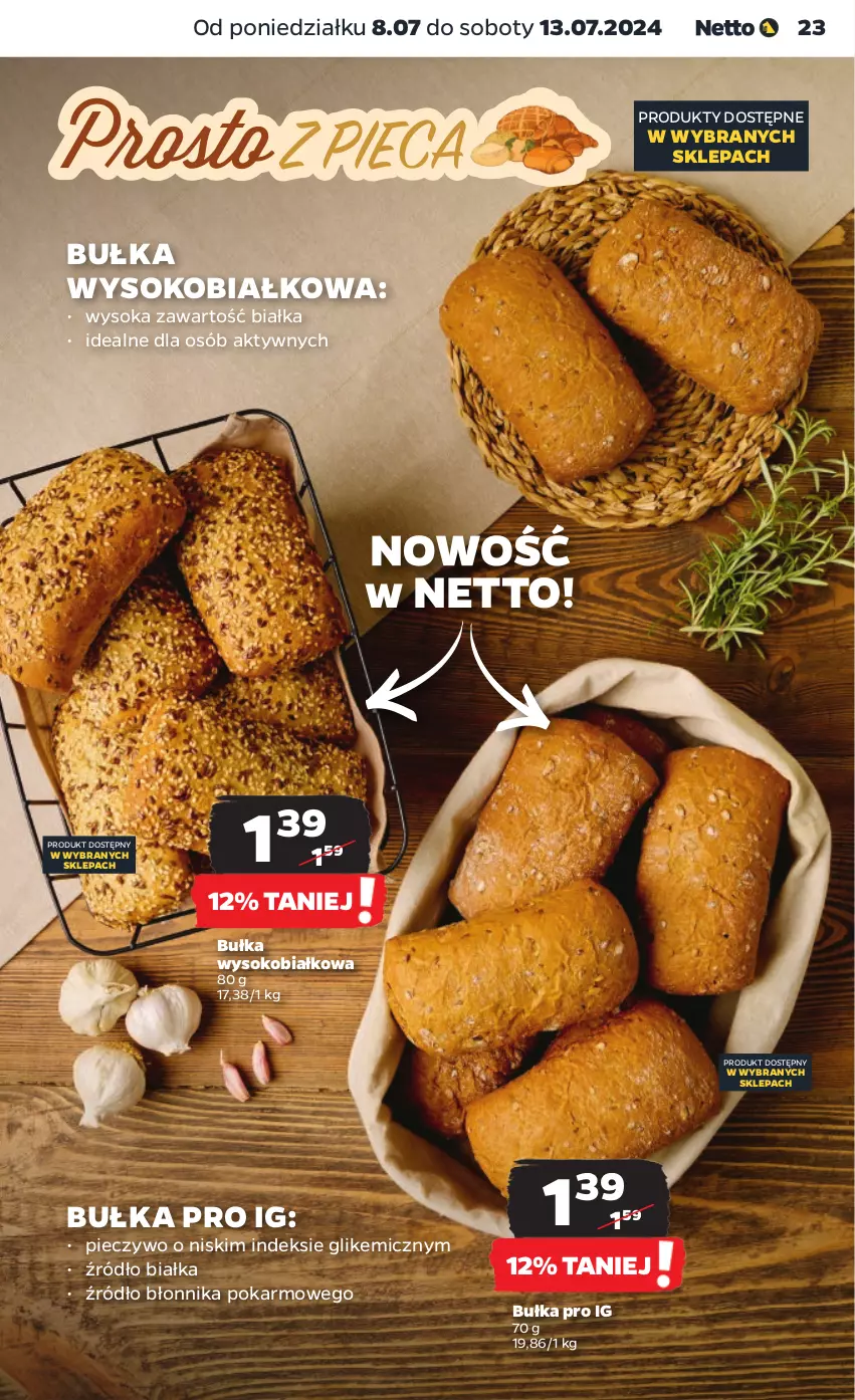 Gazetka promocyjna Netto - Artykuły spożywcze - ważna 08.07 do 13.07.2024 - strona 23 - produkty: Bułka, Piec, Pieczywo, Sok