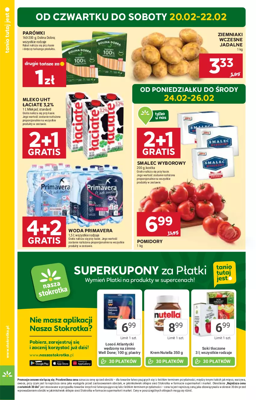 Gazetka promocyjna Stokrotka - Market - ważna 20.02 do 26.02.2025 - strona 4 - produkty: Gra, HP, Mleko, Nutella, Parówki, Pomidory, Prima, Primavera, Smalec, Woda, Ziemniaki