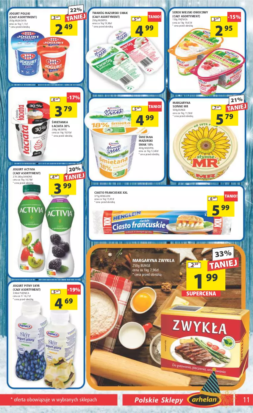 Gazetka promocyjna Arhelan - Gazetka - ważna 29.12.2023 do 07.01.2024 - strona 11 - produkty: Activia, Ciasto francuskie, Danone, Jogurt, Jogurt pitny, Margaryna, Mleko, Mlekovita, Piątnica, Ser, Serek, Serek wiejski, Słynne, Twaróg, Vita C