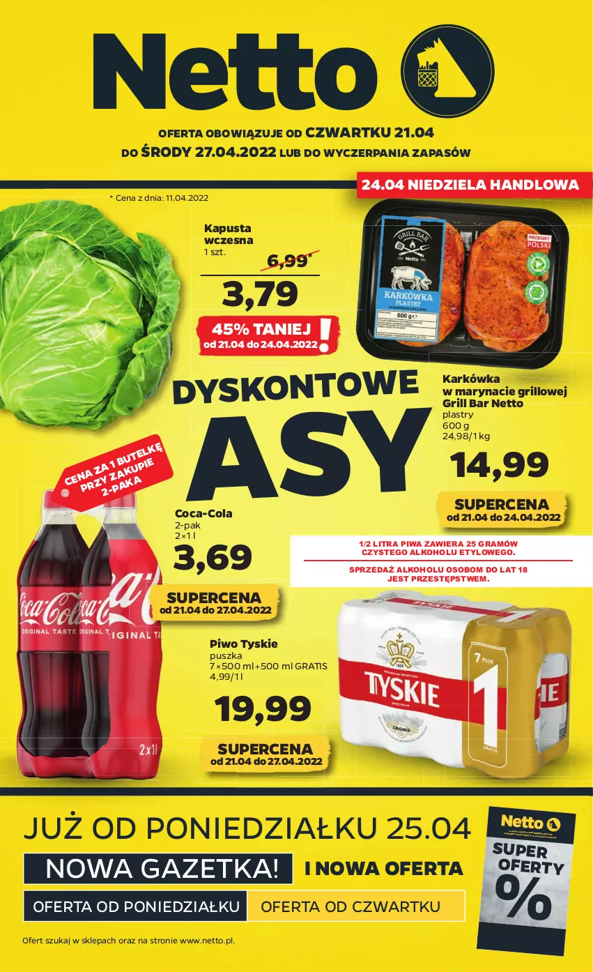 Gazetka promocyjna Netto - Gazetka spożywcza 21.04-27.04 - ważna 21.04 do 27.04.2022 - strona 1 - produkty: Coca-Cola, Gra, Grill, Piwa, Piwo, Tyskie