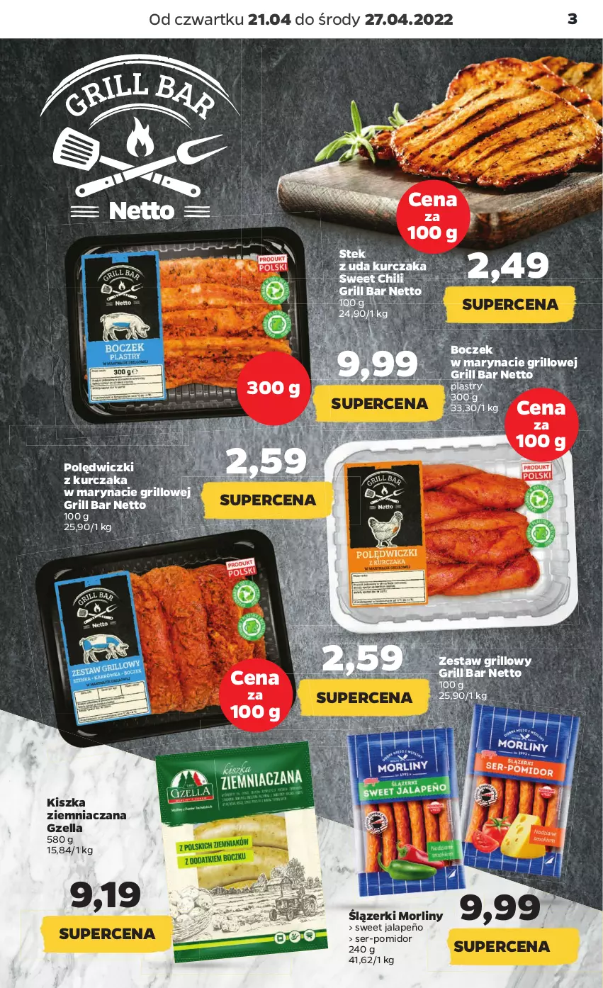 Gazetka promocyjna Netto - Gazetka spożywcza 21.04-27.04 - ważna 21.04 do 27.04.2022 - strona 3 - produkty: Boczek, Grill, Kurczak, Morliny, Polędwiczki z kurczaka, Ser, Stek