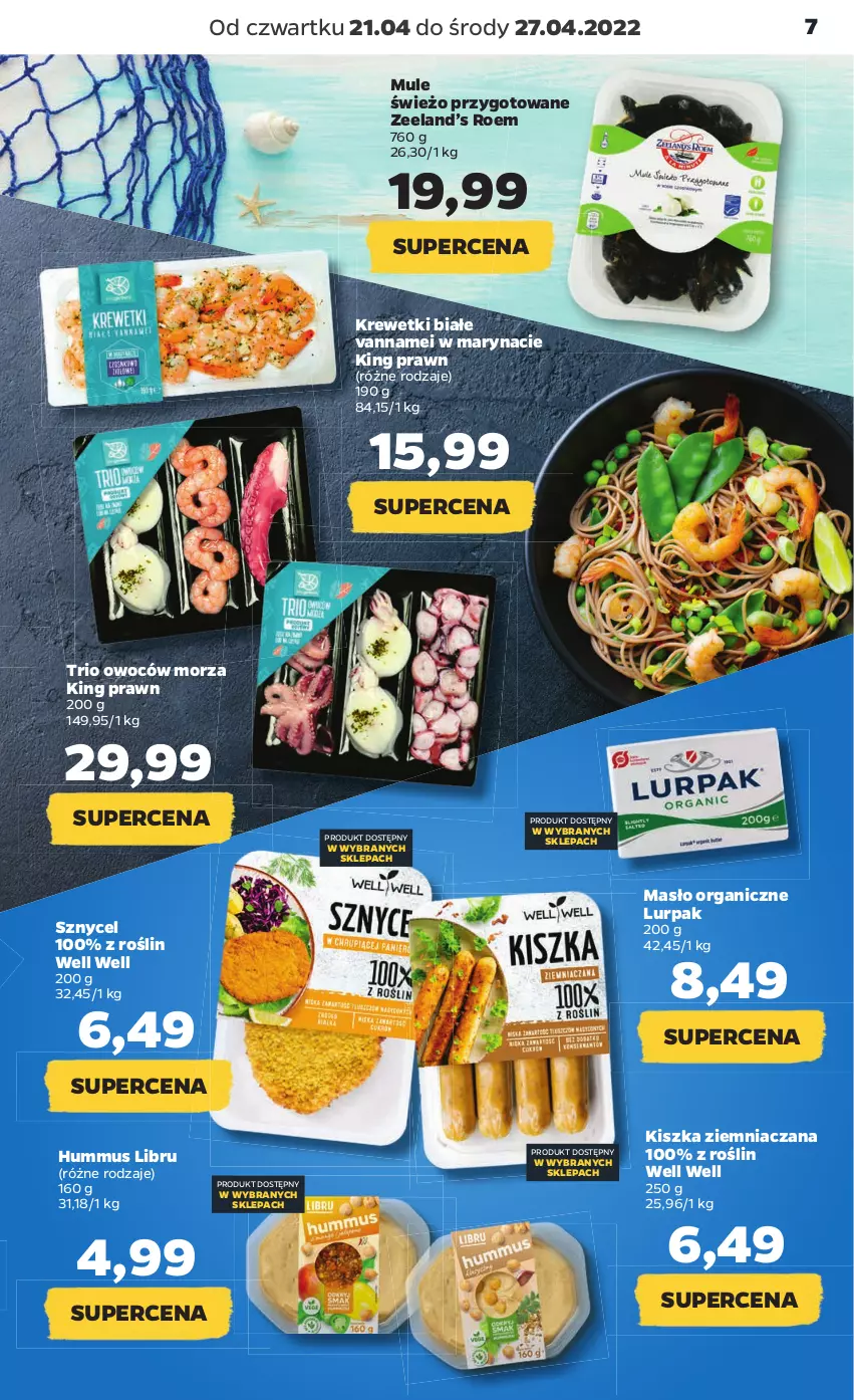 Gazetka promocyjna Netto - Gazetka spożywcza 21.04-27.04 - ważna 21.04 do 27.04.2022 - strona 7 - produkty: Hummus, Krewetki, Lurpak, Masło, Mule, Mus