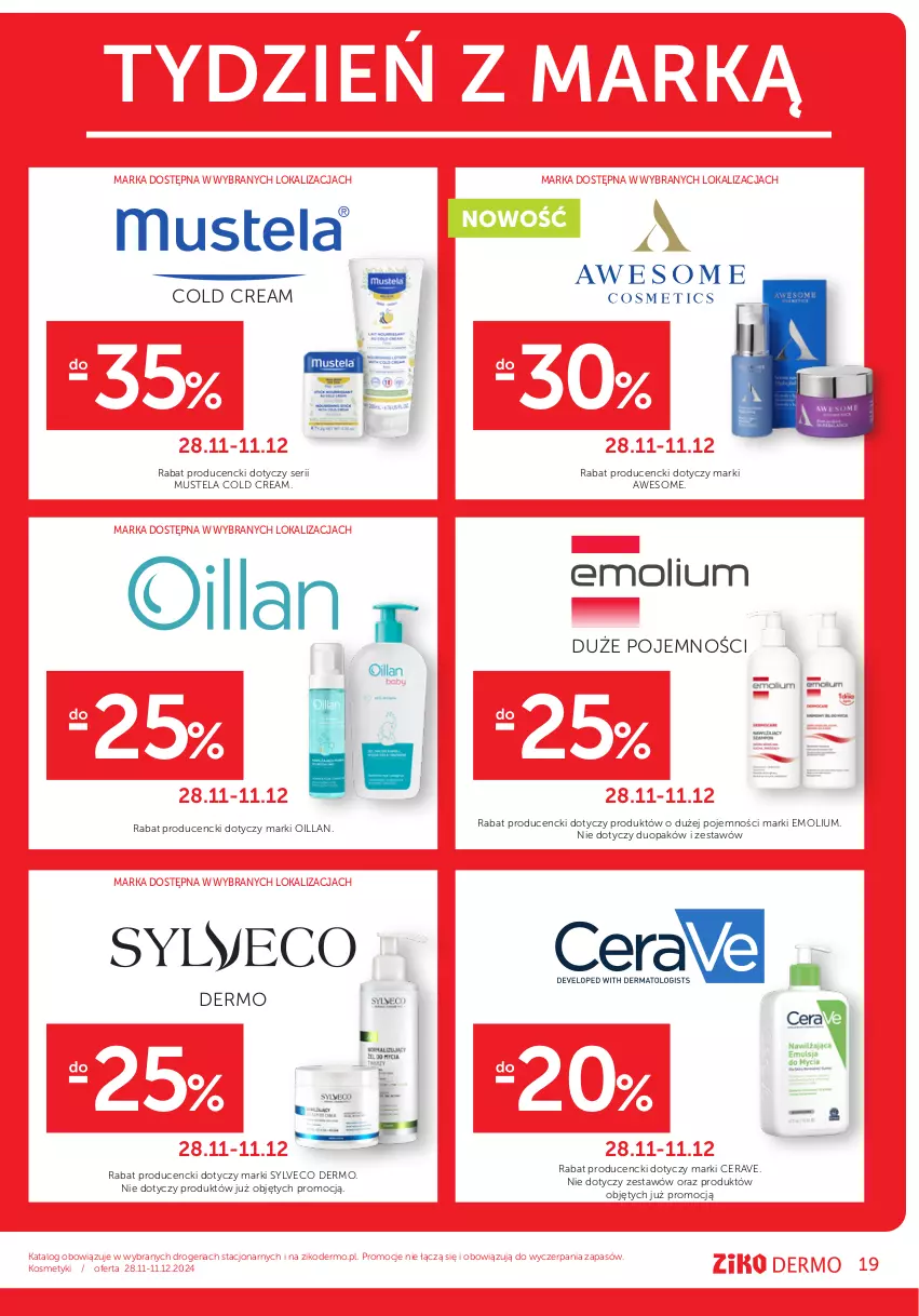 Gazetka promocyjna Ziko - Gazetka Ziko Dermo - ważna 28.11 do 11.12.2024 - strona 19 - produkty: CeraVe, Cold Cream, Emolium, Mus, Mustela, Oillan, Ser