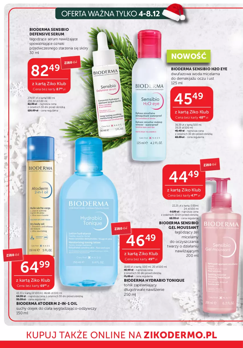 Gazetka promocyjna Ziko - Gazetka Ziko Dermo - ważna 28.11 do 11.12.2024 - strona 8 - produkty: Atoderm, Bioderma, Fa, Makijaż, Olej, Olejek do ciała, Rum, Ser, Serum, Tonik, Woda, Woda micelarna