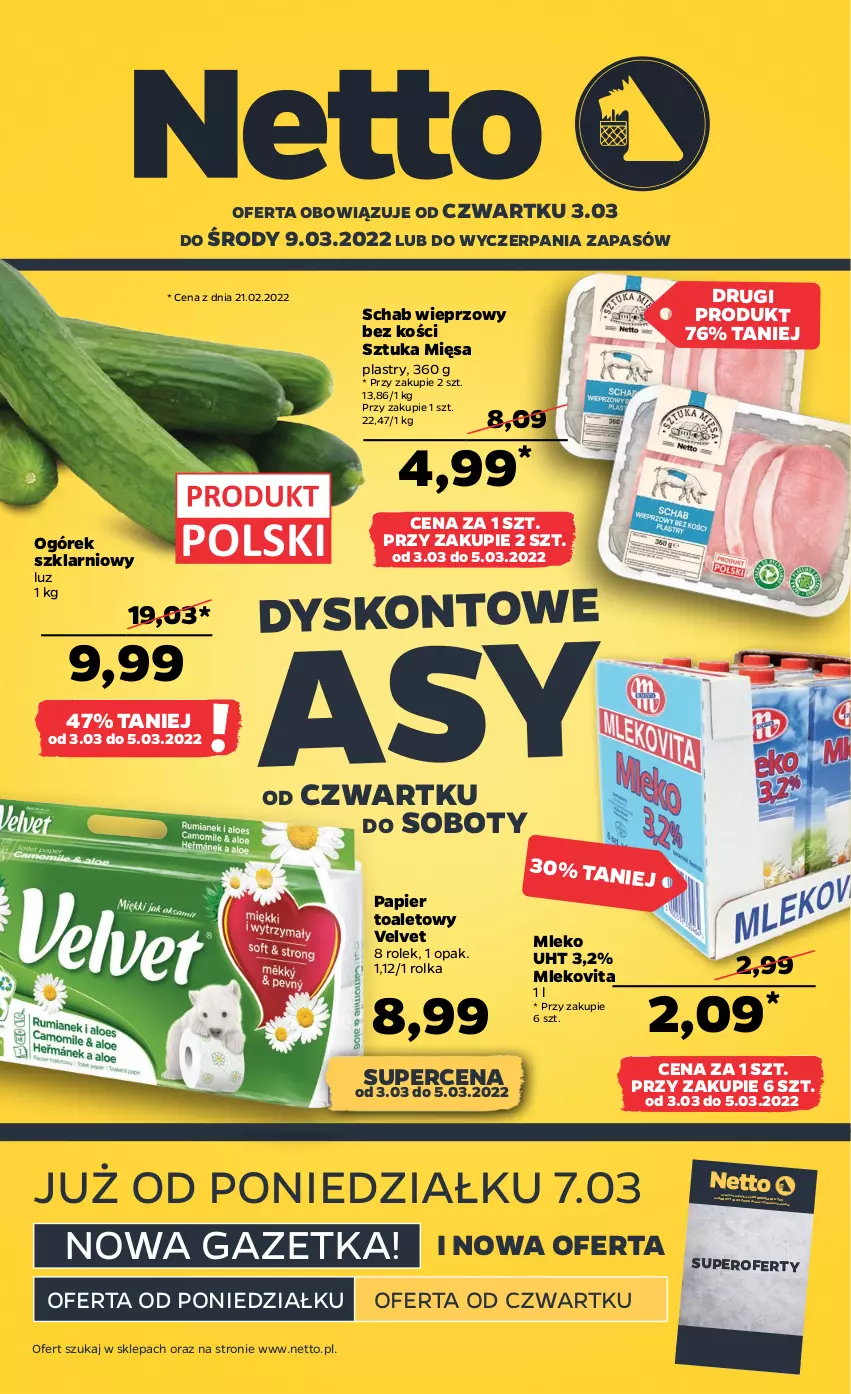 Gazetka promocyjna Netto - Gazetka spożywcza 3.03-9.03 - ważna 03.03 do 09.03.2022 - strona 1 - produkty: Mleko, Mlekovita, Ogórek, Papier, Papier toaletowy, Schab wieprzowy, Velvet