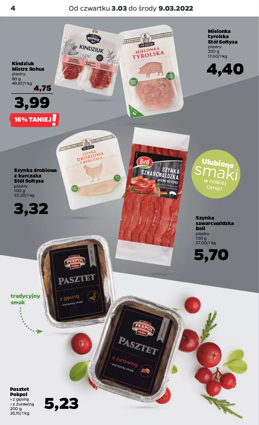 Gazetka promocyjna Netto - Gazetka spożywcza 3.03-9.03 - ważna 03.03 do 09.03.2022 - strona 4 - produkty: Bell, Kindziuk, Kurczak, Mielonka tyrolska, Pasztet, Pekpol, Stół, Szynka