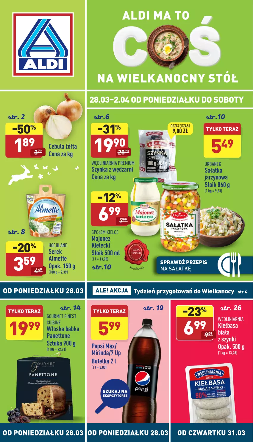 Gazetka promocyjna Aldi - Katalog spożywczy - ważna 28.03 do 02.04.2022 - strona 1 - produkty: Almette, Babka, Cebula, Hochland, Kiełbasa, Majonez, Sałat, Sałatka, Ser, Serek, Szynka, Tera