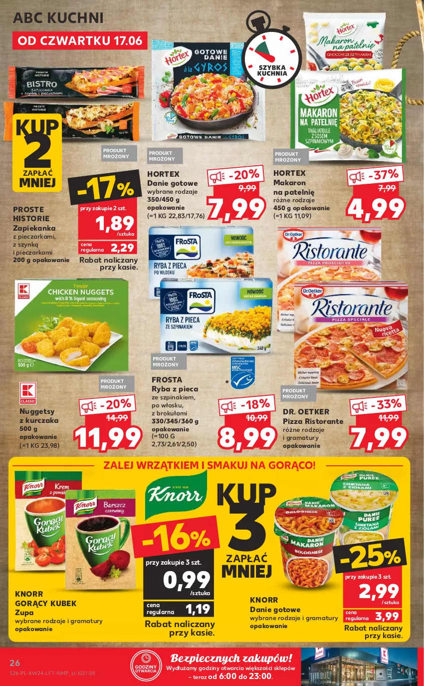 Gazetka promocyjna Kaufland - OFERTA TYGODNIA - ważna 17.06 do 23.06.2021 - strona 26 - produkty: Danie gotowe, Dr. Oetker, Frosta, Gra, Hortex, Knorr, Kubek, Kurczak, Makaron, Piec, Pieczarka, Pizza, Rama, Ryba, Szpinak, Tera, Zapiekanka, Zupa