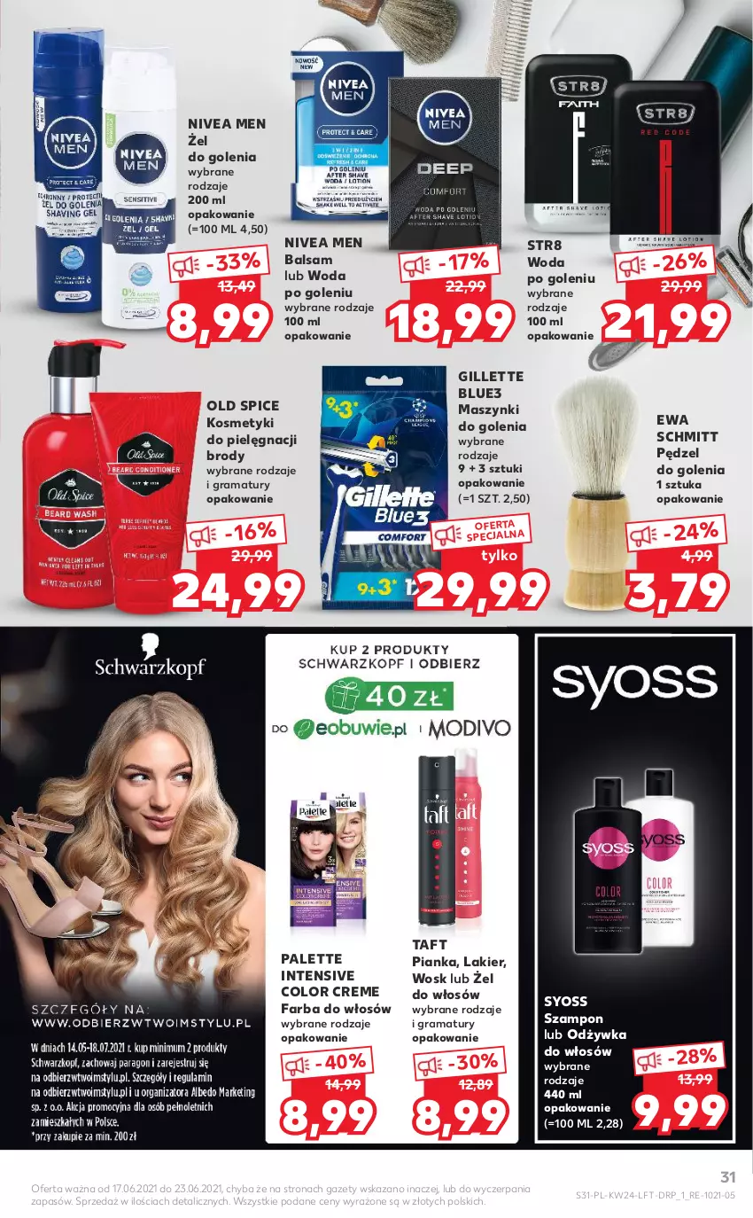 Gazetka promocyjna Kaufland - OFERTA TYGODNIA - ważna 17.06 do 23.06.2021 - strona 31 - produkty: Color Creme, Ewa Schmitt, Fa, Farba do włosów, Gillette, Gra, Kosmetyki do pielęgnacji, Lakier, Nivea, Nivea Men, Odżywka, Old Spice, Palette, Pędzel do golenia, Rama, Str8, Syoss, Szampon, Taft, Woda, Woda po goleniu