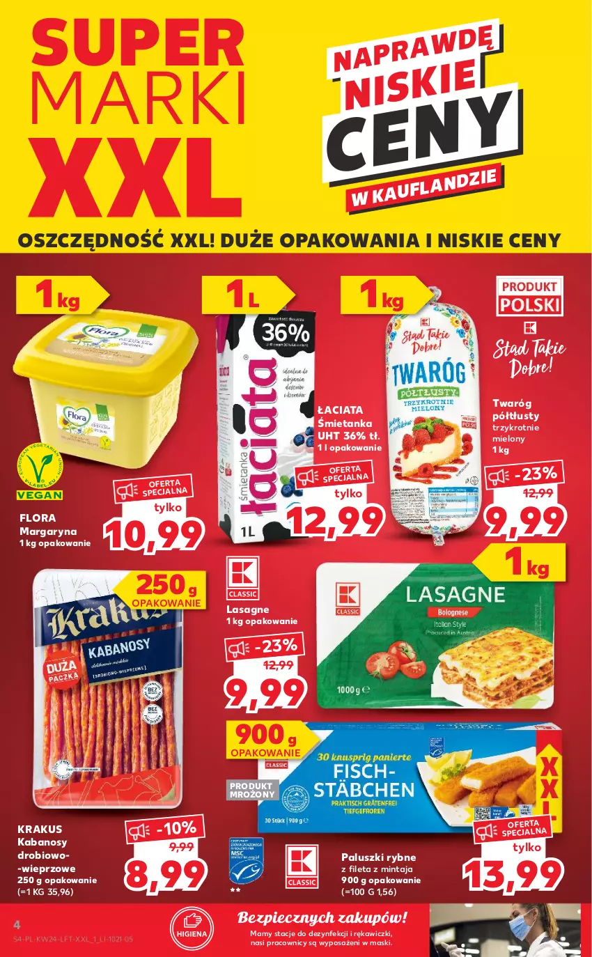 Gazetka promocyjna Kaufland - OFERTA TYGODNIA - ważna 17.06 do 23.06.2021 - strona 4 - produkty: Flora, Kabanos, Krakus, Lasagne, Margaryna, Mintaj, Paluszki rybne, Piec, Twaróg, Twaróg półtłusty