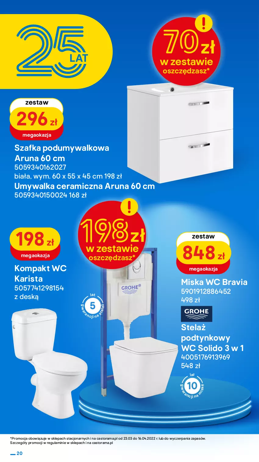 Gazetka promocyjna Castorama - Gazetka Castorama - ważna 23.03 do 16.04.2022 - strona 20 - produkty: Astor, Bateria, Bateria umywalkowa, Kabina prysznicowa, Kompakt WC, Miska, Rama, Ser, Szafka, Termos, Umywalka