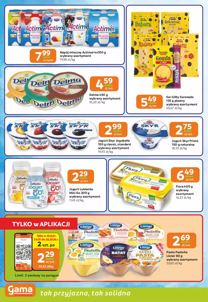 Gazetka promocyjna Gama - Gazetka Gama - ważna 29.01 do 10.02.2026 - strona 6 - produkty: Actimel, Bell, Bella, Delma, Flora, Jogobella, Jogurt, Lisner, Napój, Napój mleczny, Pastella, Ser