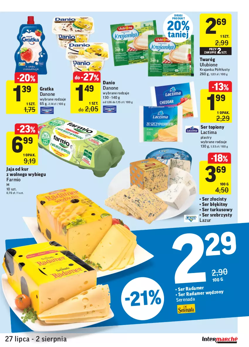 Gazetka promocyjna Intermarche - Gazetka promocyjna - ważna 27.07 do 02.08.2021 - strona 21 - produkty: Danio, Danone, Fa, Gra, Jaja, Lazur, Radamer, Ser, Ser topiony, Top, Twaróg