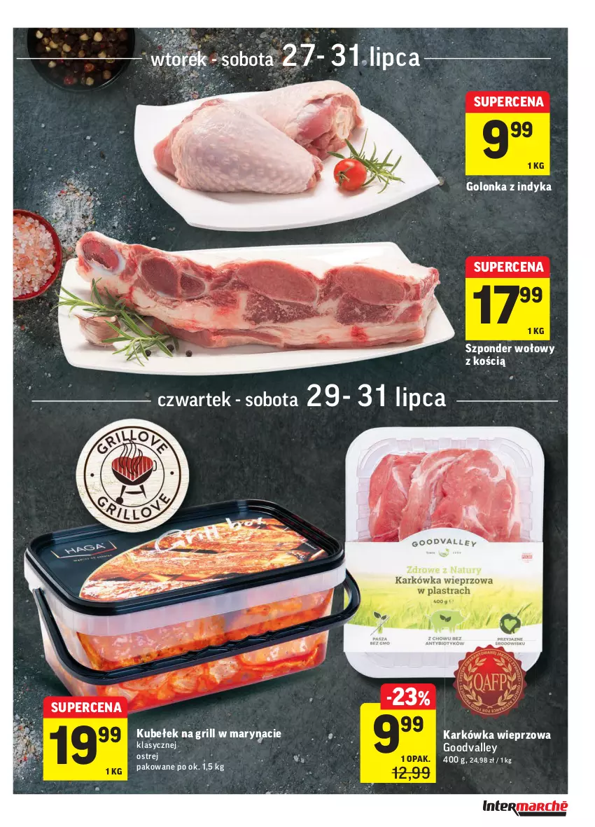 Gazetka promocyjna Intermarche - Gazetka promocyjna - ważna 27.07 do 02.08.2021 - strona 9 - produkty: Golonka z indyka, Grill, Karkówka wieprzowa, Szponder wołowy