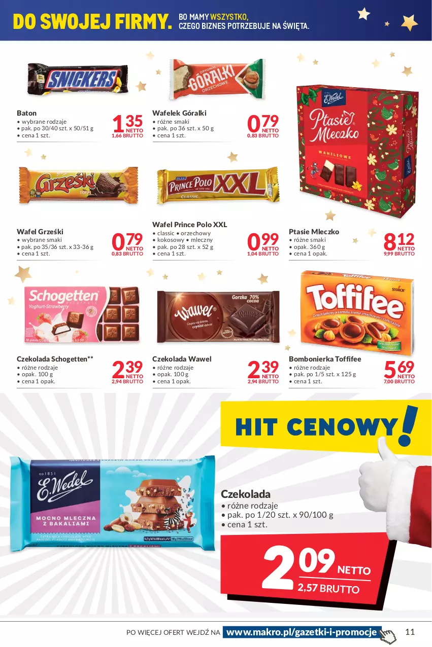 Gazetka promocyjna Makro - [Oferta promocyjna] Artykuły spożywcze i przemysłowe - ważna 14.12 do 26.12.2021 - strona 11 - produkty: Baton, Czekolada, Góralki, Grześki, Kokos, Mleczko, Prince Polo, Ptasie mleczko, Schogetten, Toffifee, Wafelek, Wawel