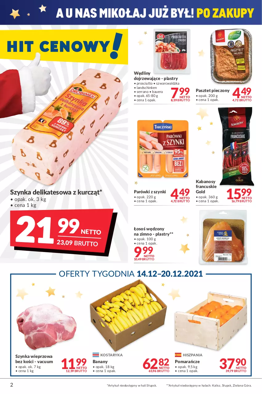 Gazetka promocyjna Makro - [Oferta promocyjna] Artykuły spożywcze i przemysłowe - ważna 14.12 do 26.12.2021 - strona 2 - produkty: Banany, Kabanos, Parówki, Parówki z szynki, Pasztet, Piec, Pomarańcze, Prosciutto, Ser, Szynka, Szynka delikatesowa, Szynka wieprzowa