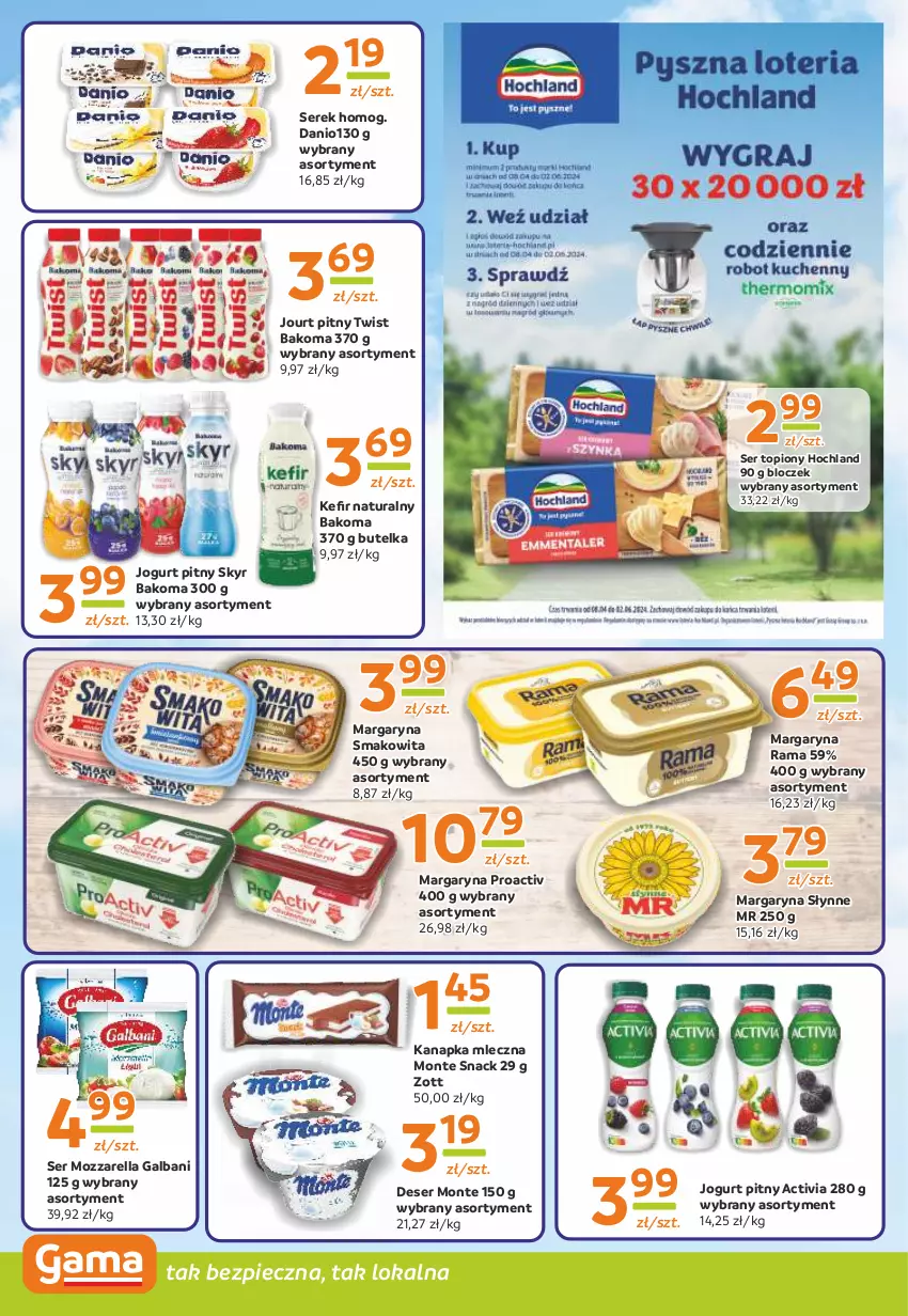 Gazetka promocyjna Gama - Gazetka Gama - ważna 23.05 do 02.06.2024 - strona 8 - produkty: Activia, Bakoma, Danio, Deser, Galbani, Hochland, Jogurt, Jogurt pitny, Margaryna, Monte, Mozzarella, Piec, Rama, Ser, Ser topiony, Serek, Słynne, Smakowita, Top, Zott