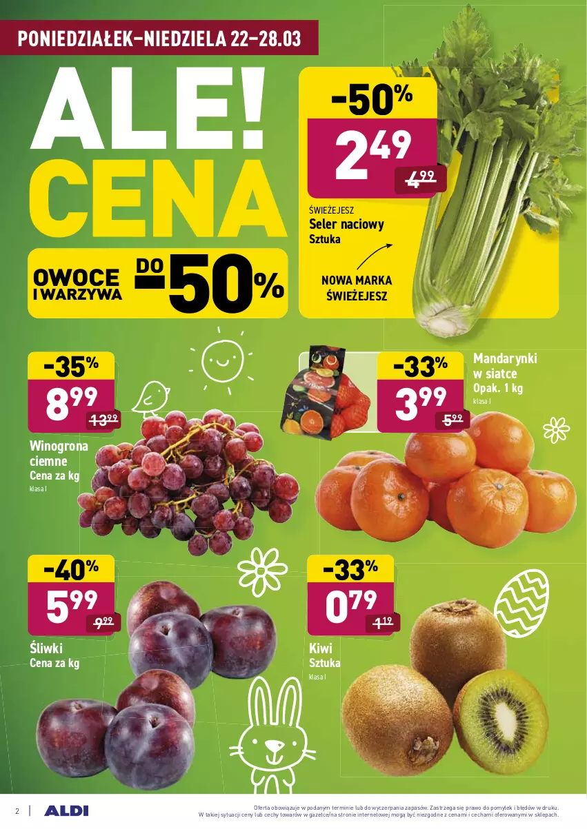 Gazetka promocyjna Aldi - ALE! CENA - ważna 22.03 do 27.03.2021 - strona 2 - produkty: Kiwi, Mandarynki, Owoce, Seler naciowy, Warzywa, Wino, Winogrona