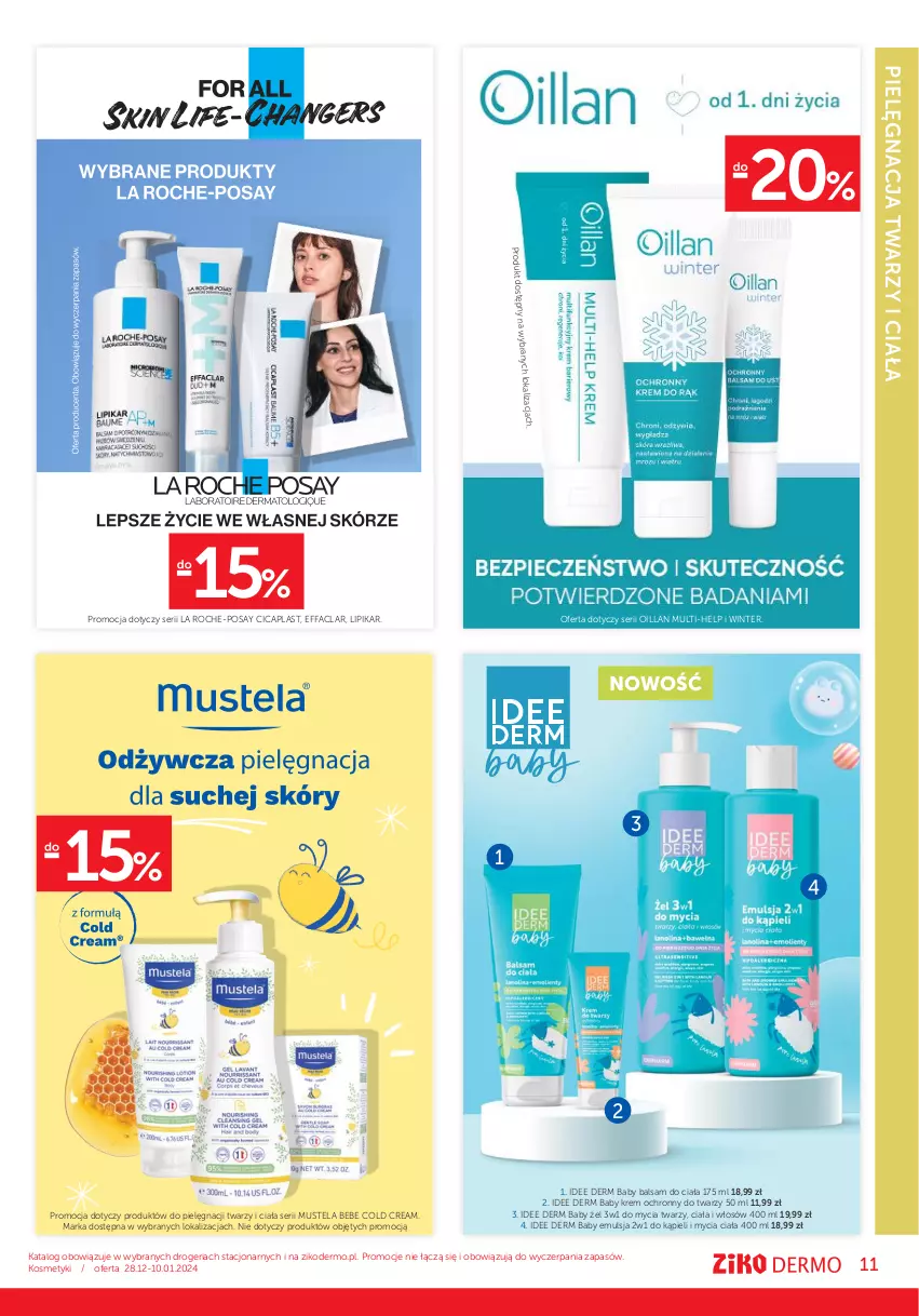 Gazetka promocyjna Ziko - Gazetka Ziko Dermo - ważna 28.12.2023 do 10.01.2024 - strona 11 - produkty: Balsam do ciała, Cold Cream, Emulsja, Fa, La Roche-Posay, Lipikar, Mus, Mustela, Oillan, Ser