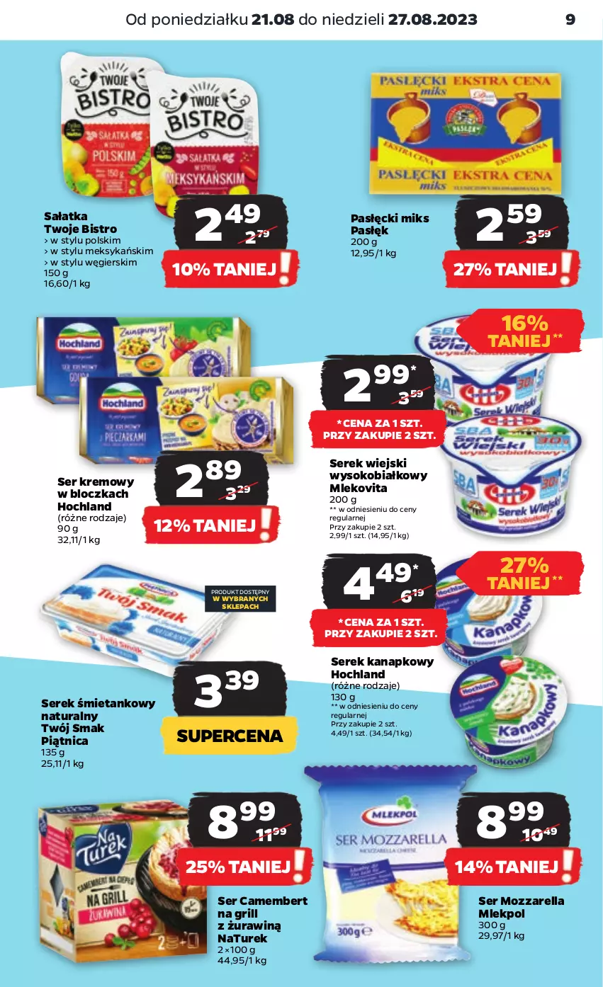 Gazetka promocyjna Netto - Artykuły spożywcze - ważna 21.08 do 27.08.2023 - strona 9 - produkty: Camembert, Grill, Hochland, Mleko, Mlekovita, Mozzarella, NaTurek, Piątnica, Sałat, Sałatka, Ser, Serek, Serek kanapkowy, Serek wiejski, Sok, Twój Smak