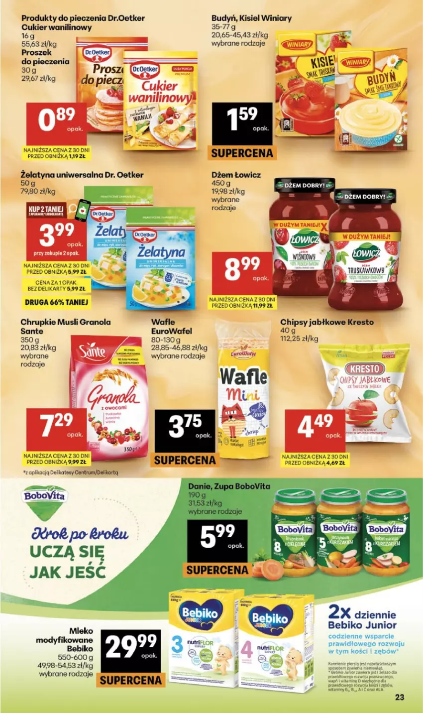 Gazetka promocyjna Delikatesy Centrum - Franczyza DC38 Czwartek - ważna 17.09 do 23.09.2026 - strona 23 - produkty: Bebiko, BoboVita, Budyń, Chipsy, Chrupki, Cukier, Cukier wanilinowy, Dr. Oetker, Dżem, Gra, Granola, Kisiel, Mus, Piec, Proszek do pieczenia, Rum, Sante, Wafle, Winiary