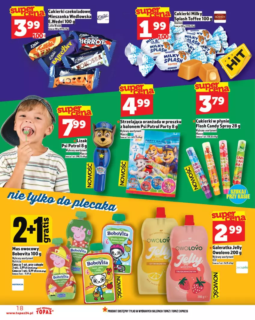 Gazetka promocyjna Topaz - Gazetka - ważna 18.09 do 24.09.2025 - strona 18 - produkty: BoboVita, Candy, Cukier, Cukierki, Fa, Mus, Oranżada, Psi Patrol, Top