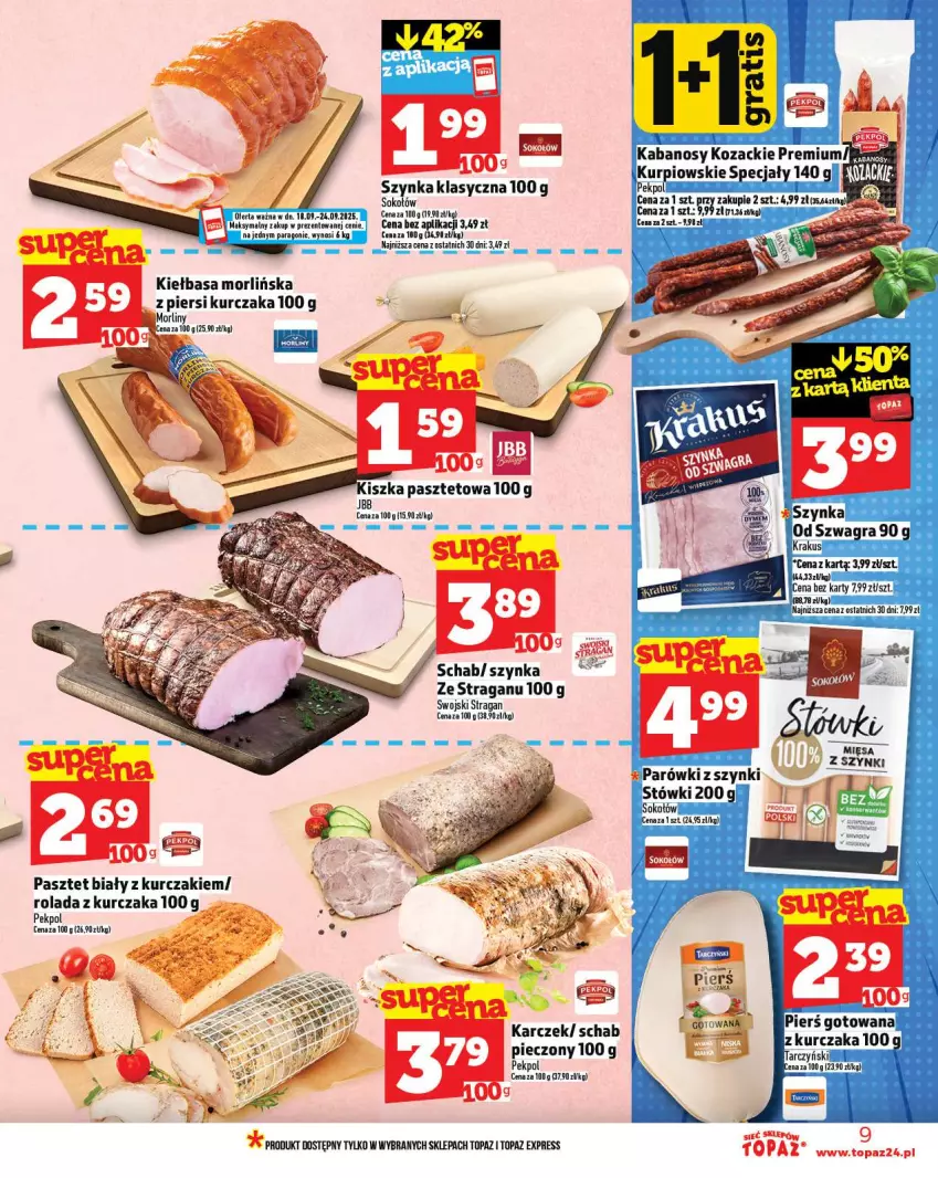 Gazetka promocyjna Topaz - Gazetka - ważna 18.09 do 24.09.2025 - strona 9 - produkty: Kabanos, Kiełbasa, Kurczak, Morliny, Pasztet, Pekpol, Rolada, Sok, Sokołów, Szynka, Top