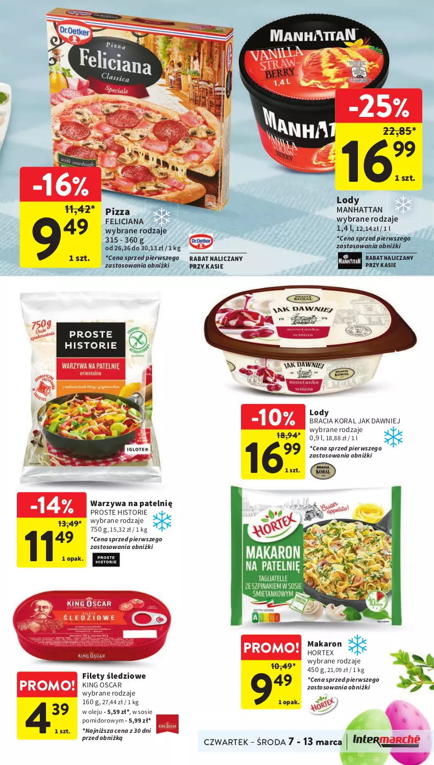 Gazetka promocyjna Intermarche - Gazetka Intermarche - ważna 07.03 do 13.03.2024 - strona 29 - produkty: Feliciana, Hortex, Lody, Makaron, Olej, Pizza, Sos, Warzywa