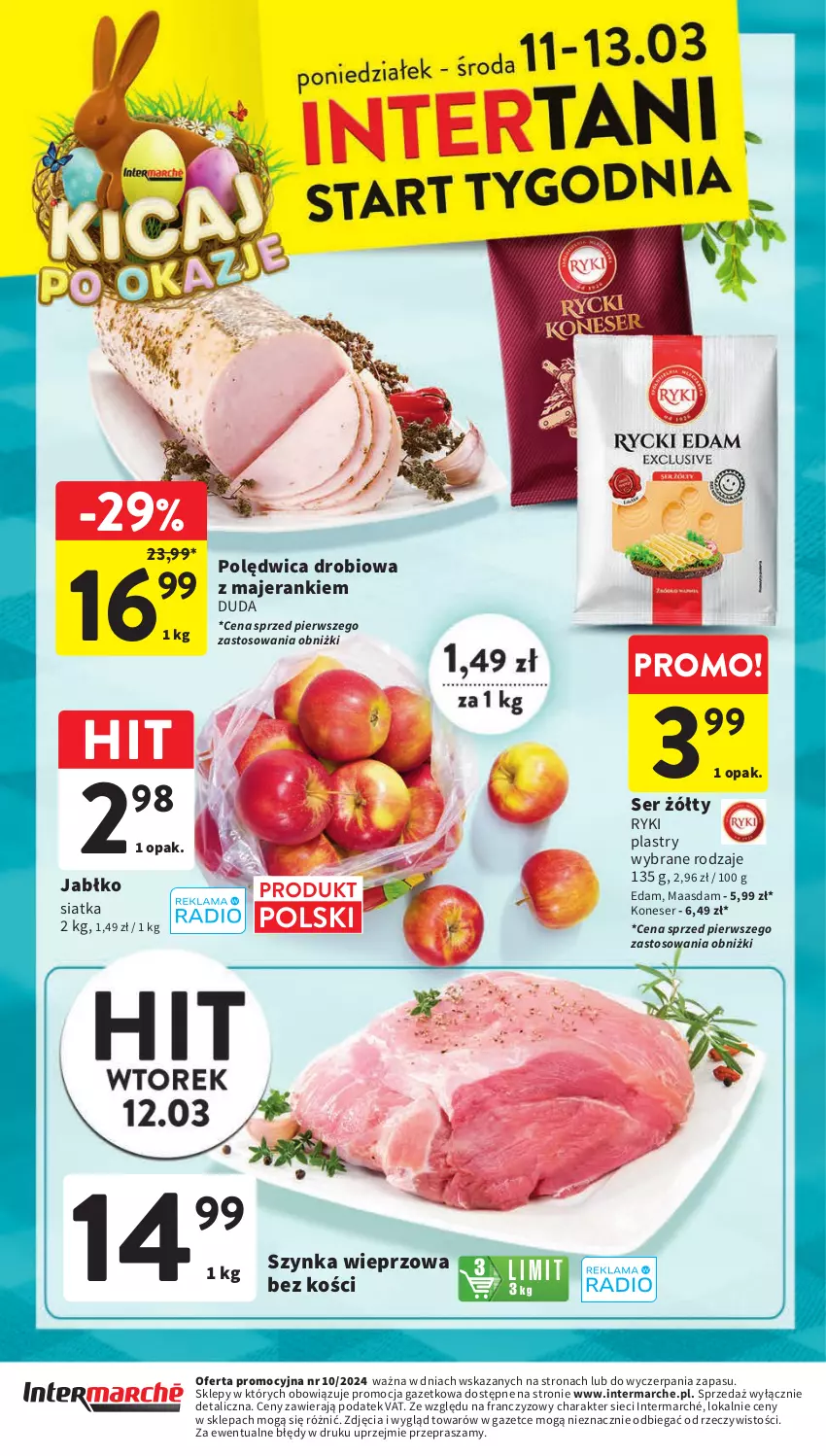 Gazetka promocyjna Intermarche - Gazetka Intermarche - ważna 07.03 do 13.03.2024 - strona 48 - produkty: Duda, Edam, Maasdam, Polędwica, Ser, Siatka, Szynka, Szynka wieprzowa