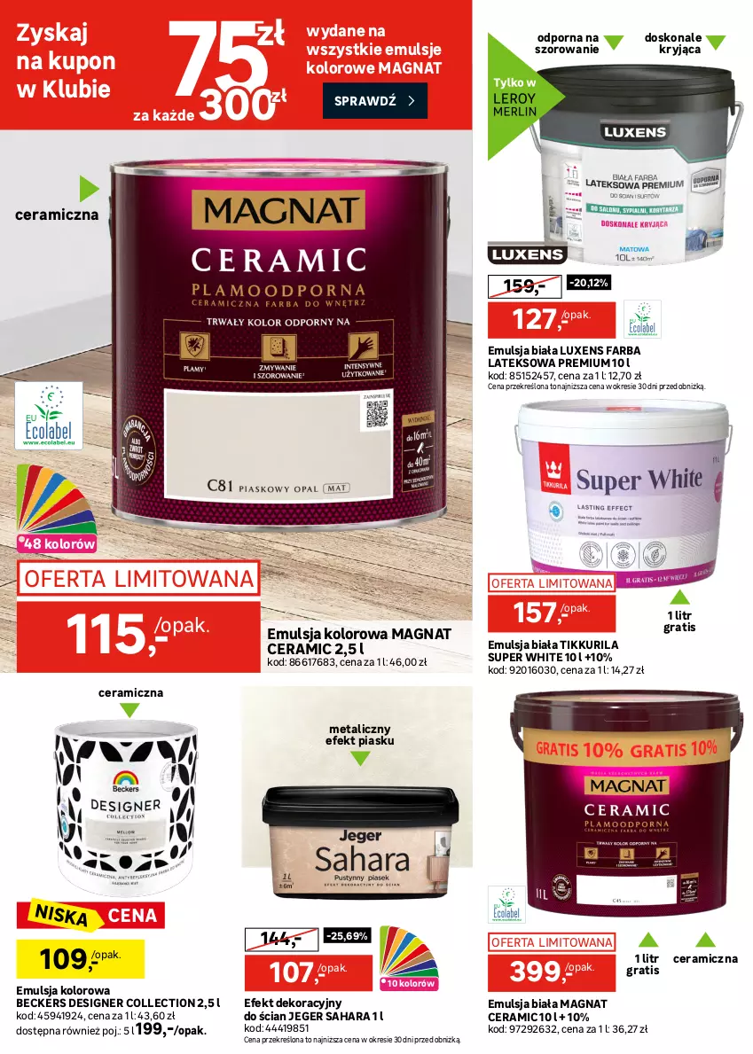 Gazetka promocyjna Leroy Merlin - Gazetka Leroy Merlin - ważna 17.06 do 14.07.2026 - strona 16 - produkty: Beckers, Dekoral, Emulsja, Fa, Farba lateksowa, Gra, Lazur, Luxens, Magnat Ceramic, Olej, Por, Ser, Sport, Tran