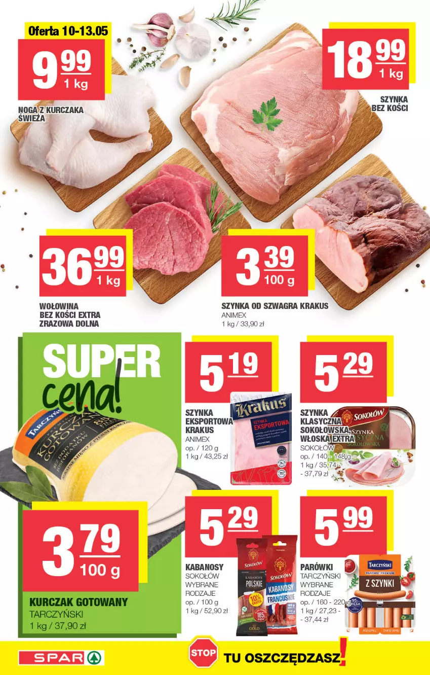 Gazetka promocyjna Spar - Spar - ważna 30.04 do 10.05.2023 - strona 6 - produkty: Gra, Kabanos, Krakus, Kurczak, Parówki, Sok, Sokołów, Szynka, Tarczyński, Wołowina