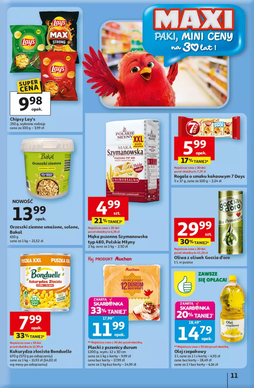 Gazetka promocyjna Auchan - Gazetka 30 Lat Hipermarket Auchan - ważna 15.01 do 21.01.2026 - strona 11 - produkty: 7 Days, Bonduelle, Chipsy, Kakao, Kukurydza, Lack, Mąka, Mąka pszenna, Olej, Olej rzepakowy, Oliwa z oliwek, Orzeszki, Orzeszki ziemne, Polskie Młyny, Rogal, Rum