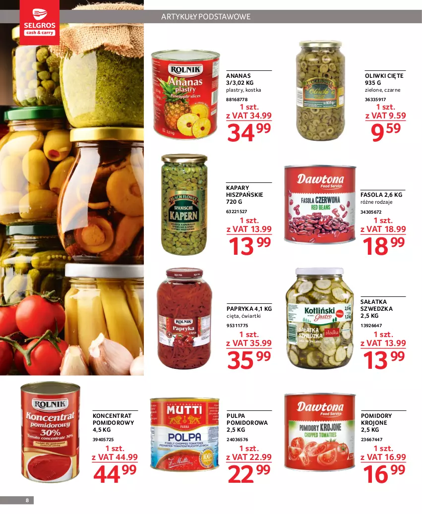 Gazetka promocyjna Selgros - Oferta dla gastronomii - ważna 15.02 do 01.03.2023 - strona 8 - produkty: Ananas, Fa, Fasola, Kapary, Koncentrat pomidorowy, Oliwki, Papryka, Pomidory, Pomidory krojone, Pulpa pomidorowa, Sałat, Sałatka