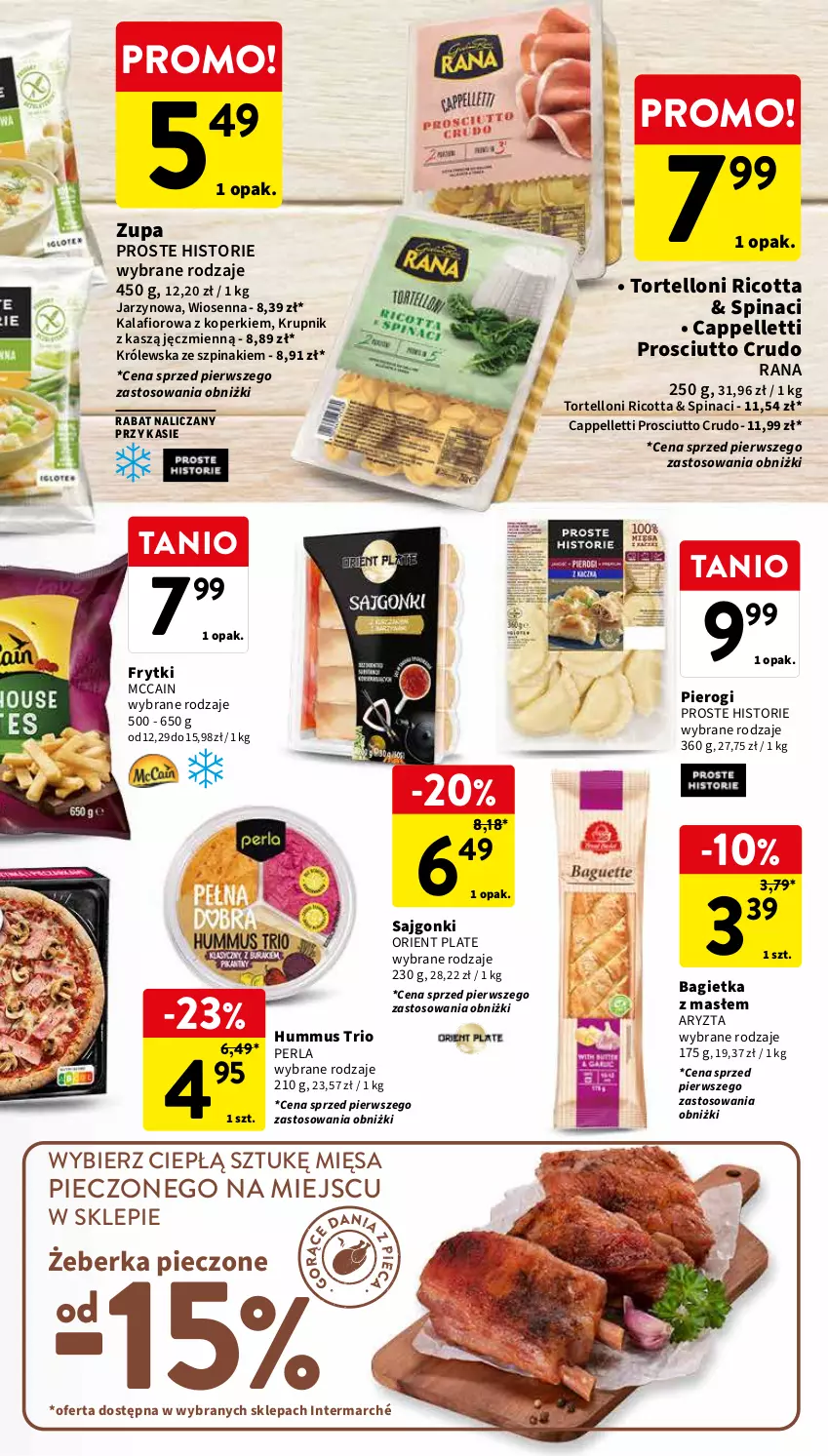 Gazetka promocyjna Intermarche - Gazetka Intermarche - ważna 03.04 do 10.04.2024 - strona 23 - produkty: Bagietka, Frytki, Hummus, Kalafior, Krupnik, McCain, Mus, Pellet, Piec, Pierogi, Prosciutto, Ricotta, Sajgonki, Szpinak, Tortelloni, Zupa