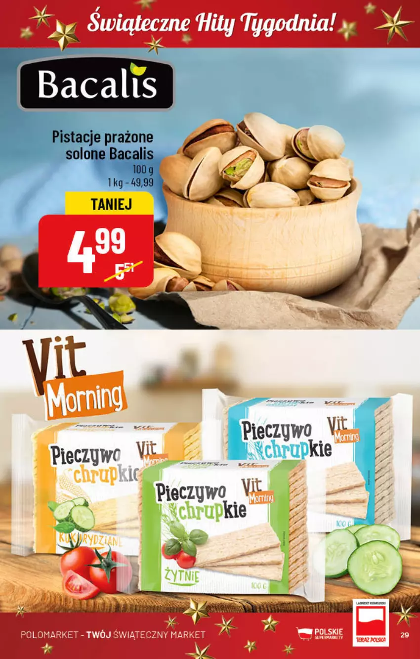 Gazetka promocyjna PoloMarket - Gazetka pomocyjna - ważna 07.12 do 13.12.2022 - strona 29 - produkty: Pistacje