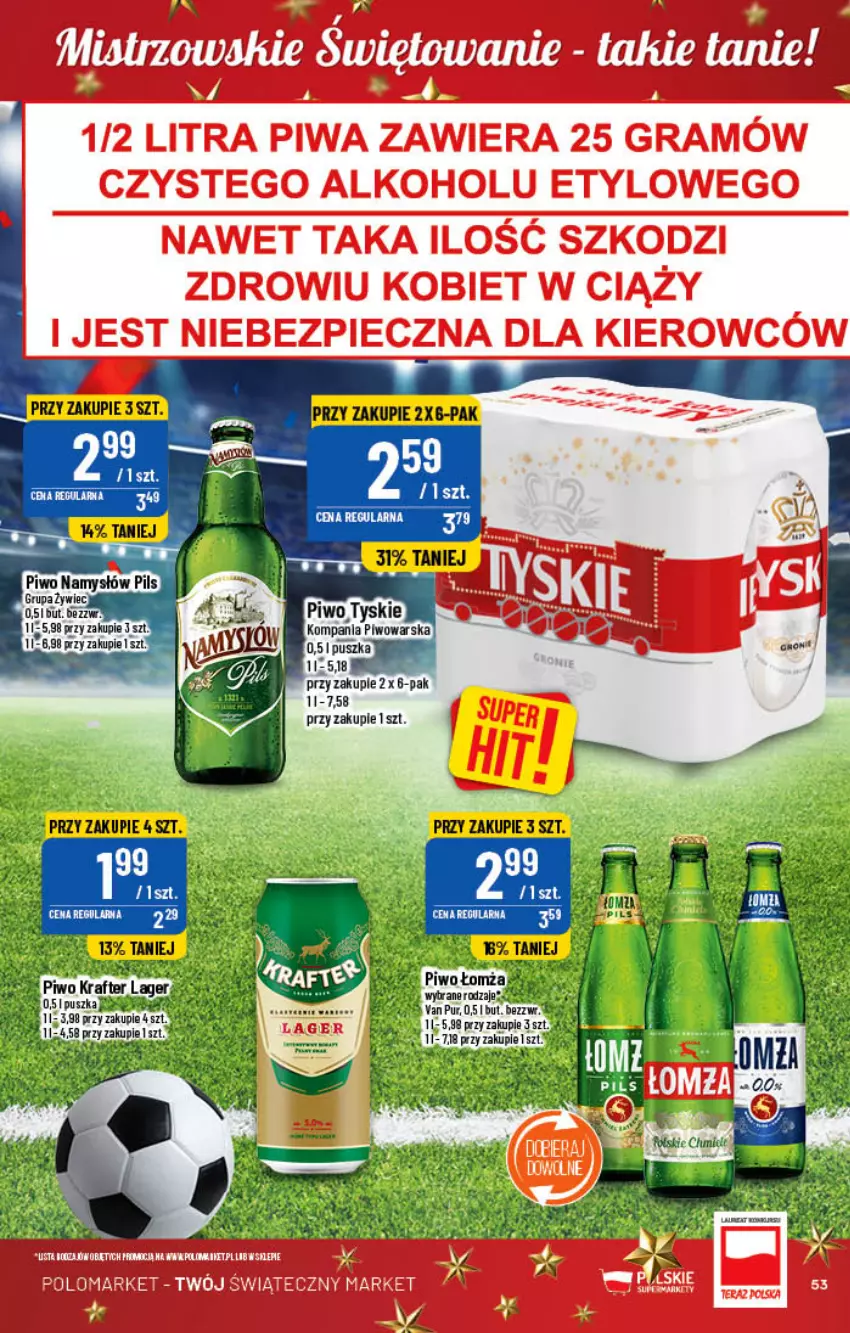 Gazetka promocyjna PoloMarket - Gazetka pomocyjna - ważna 07.12 do 13.12.2022 - strona 53 - produkty: Piwo, Tyskie