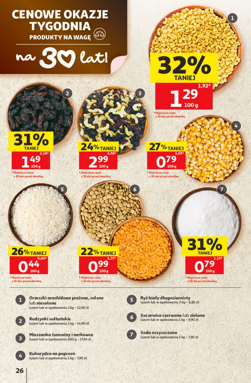 Gazetka promocyjna Auchan - Gazetka 30 Lat Hipermarket Auchan - ważna 11.06 do 17.06.2026 - strona 26 - produkty: Kukurydza, Orzeszki, Popcorn, Rodzynki, Ryż, Ryż biały, Soda oczyszczona, Sok